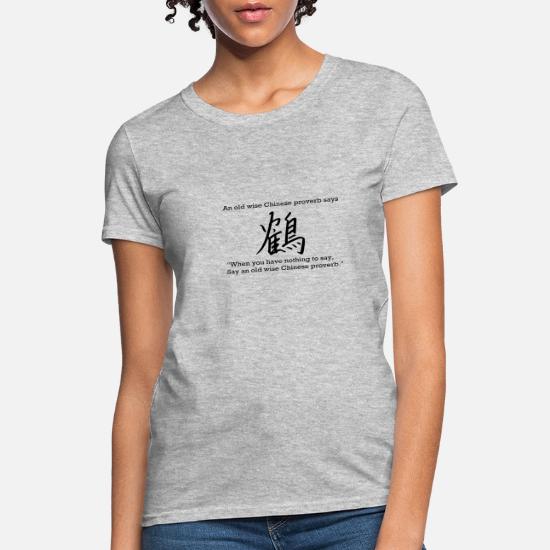 ancient chinese proverb t shirt